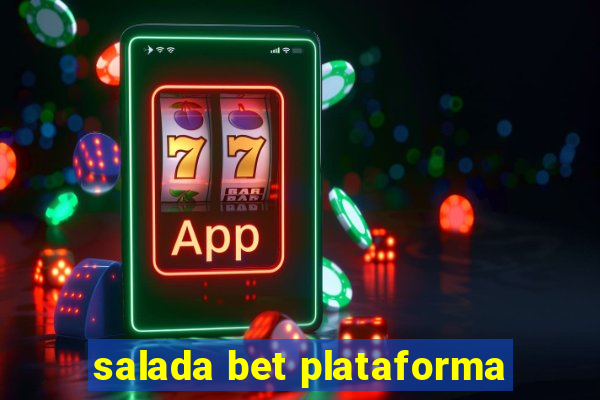 salada bet plataforma